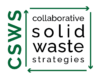 CSWS Collaborative Solid Waste Strategies